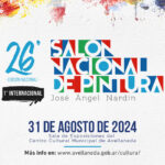 El 26° Salón Nacional de Pintura “José Ángel Nardín”, llega con su primera edición Internacional